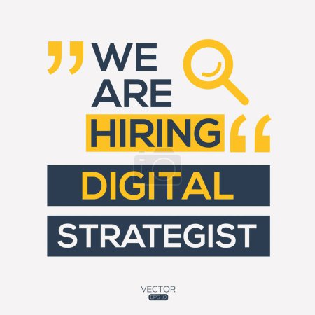 Illustration for We are hiring (Digital Strategist), vector illustration. - Royalty Free Image