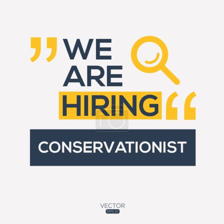Illustration for We are hiring (Conservationist), vector illustration. - Royalty Free Image