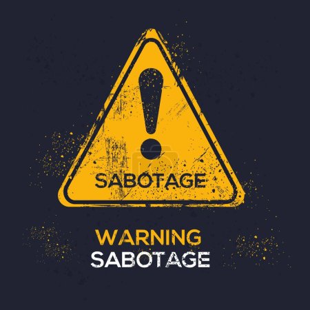 Illustration for (Sabotage) Warning sign, vector illustration. - Royalty Free Image
