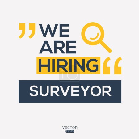 Illustration for We are hiring (Surveyor), vector illustration. - Royalty Free Image