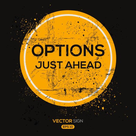 Illustration for (Options Just Ahead) design, vector illustration. - Royalty Free Image