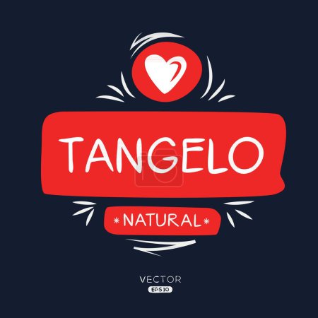 Illustration for (Tangelo), Tangelo label, vector illustration. - Royalty Free Image