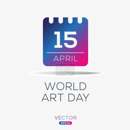 Téléchargez les illustrations : Journée mondiale de l'art, le 15 avril. - en licence libre de droit