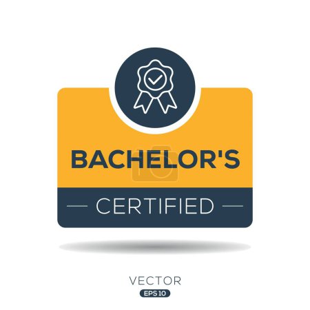 Bachelor's Certified badge, vector illustration.