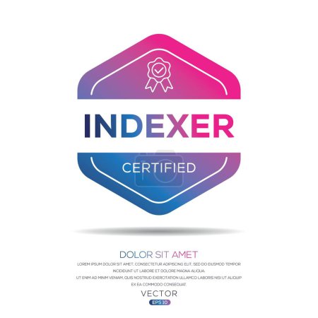 Illustration for Indexer Certified badge, vector illustration. - Royalty Free Image