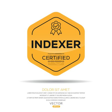 Illustration for Indexer Certified badge, vector illustration. - Royalty Free Image
