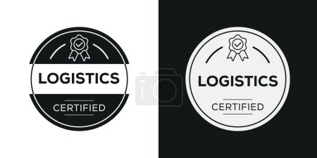 Logistics Certified badge, vector illustration.