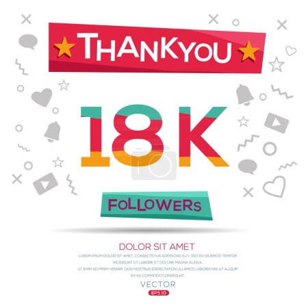Ilustración de Creative Thank you (18k, 18000) seguidores celebración plantilla de diseño para redes sociales y seguidores, ilustración vectorial. - Imagen libre de derechos