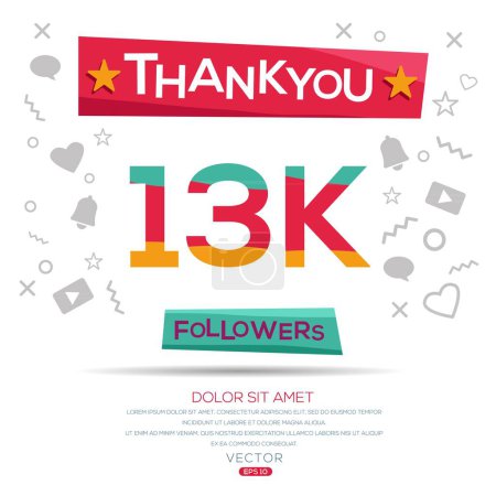 Illustration for Creative Thank you (13k, 13000) followers celebration template design for social network and follower ,Vector illustration. - Royalty Free Image
