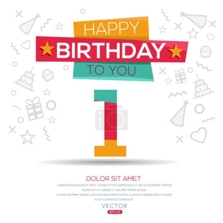 Téléchargez les illustrations : Creative Happy Birthday to you text (1 an) Carte de vœux colorée, Illustration vectorielle. - en licence libre de droit