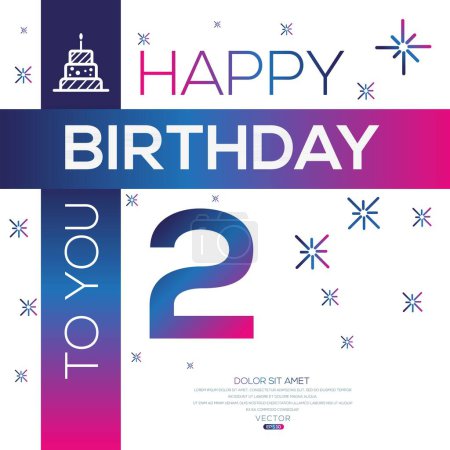 Téléchargez les illustrations : Joyeux anniversaire Texte (2 ans) Carte de vœux colorée, Illustration vectorielle. - en licence libre de droit