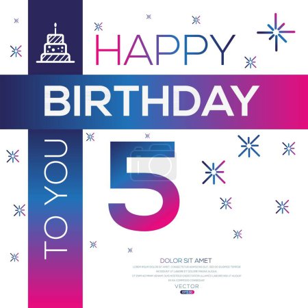 Téléchargez les illustrations : Joyeux anniversaire Texte (5 ans) Carte de vœux colorée, Illustration vectorielle. - en licence libre de droit
