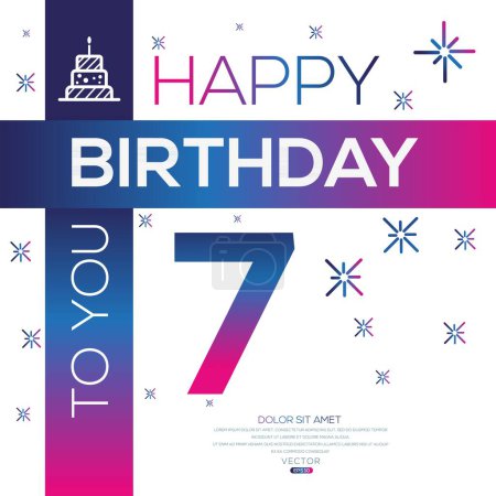 Téléchargez les illustrations : Joyeux anniversaire Texte (7 ans) Carte de vœux colorée, Illustration vectorielle. - en licence libre de droit