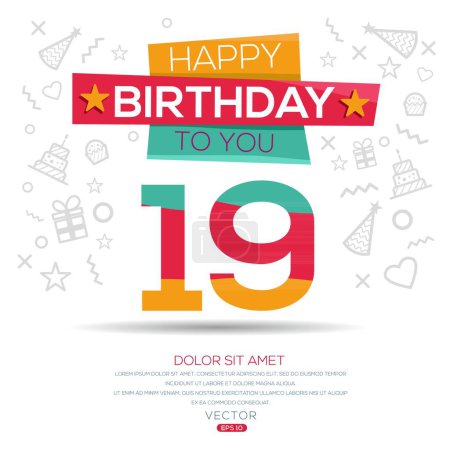 Téléchargez les illustrations : Joyeux anniversaire Texte (19 ans) Carte de voeux colorée, Illustration vectorielle. - en licence libre de droit