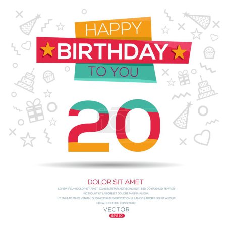 Téléchargez les illustrations : Joyeux anniversaire Texte (20 ans) Carte de vœux colorée, Illustration vectorielle. - en licence libre de droit