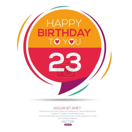 Téléchargez les illustrations : Joyeux anniversaire Texte (23 ans) Carte de vœux colorée, Illustration vectorielle. - en licence libre de droit