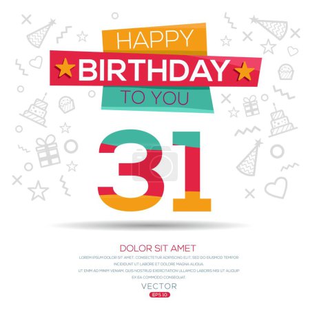 Téléchargez les illustrations : Joyeux anniversaire Texte (31 ans) Carte de vœux colorée, Illustration vectorielle. - en licence libre de droit