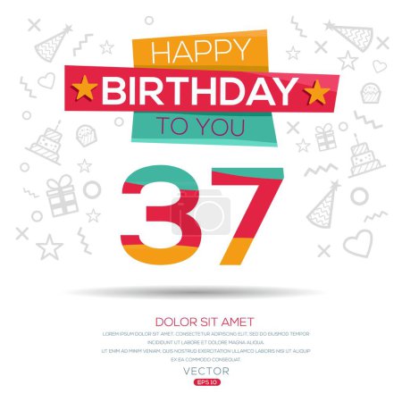 Téléchargez les illustrations : Joyeux anniversaire Texte (37 ans) Carte de vœux colorée, Illustration vectorielle. - en licence libre de droit
