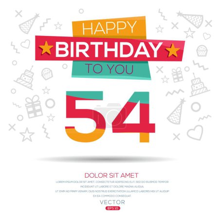 Téléchargez les illustrations : Joyeux anniversaire Texte (54 ans) Carte de vœux colorée, Illustration vectorielle. - en licence libre de droit