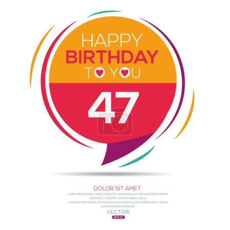 Téléchargez les illustrations : Joyeux anniversaire Texte (47 ans) Carte de vœux colorée, Illustration vectorielle. - en licence libre de droit