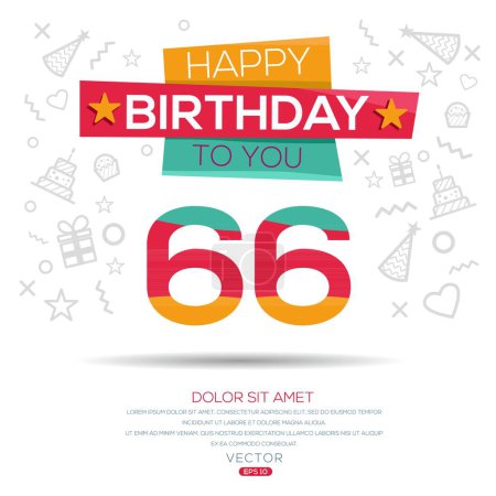 Téléchargez les illustrations : Joyeux anniversaire Texte (66 ans) Carte de vœux colorée, Illustration vectorielle. - en licence libre de droit