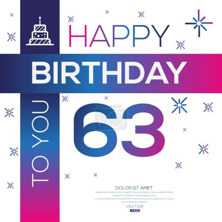 Téléchargez les illustrations : Joyeux anniversaire Texte (63 ans) Carte de vœux colorée, Illustration vectorielle. - en licence libre de droit