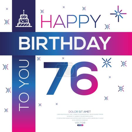 Téléchargez les illustrations : Joyeux anniversaire Texte (76 ans) Carte de vœux colorée, Illustration vectorielle. - en licence libre de droit