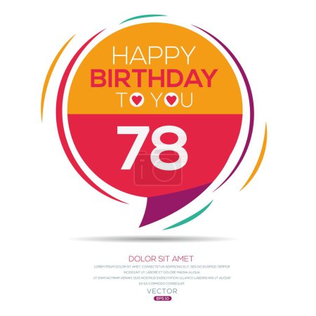 Téléchargez les illustrations : Joyeux anniversaire Texte (78 ans) Carte de vœux colorée, Illustration vectorielle. - en licence libre de droit