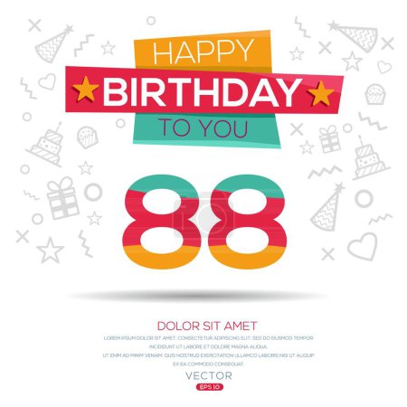 Téléchargez les illustrations : Joyeux anniversaire Texte (88 ans) Carte de vœux colorée, Illustration vectorielle. - en licence libre de droit