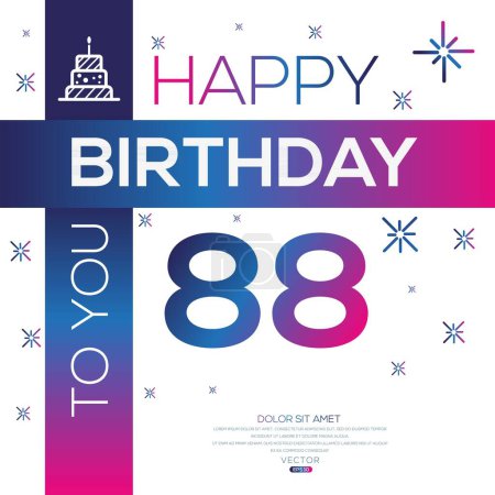 Téléchargez les illustrations : Joyeux anniversaire Texte (88 ans) Carte de vœux colorée, Illustration vectorielle. - en licence libre de droit