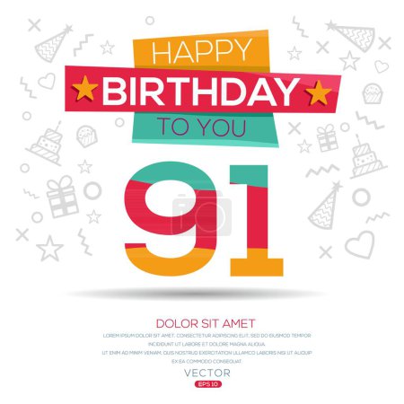 Téléchargez les illustrations : Joyeux anniversaire Texte (91 ans) Carte de vœux colorée, Illustration vectorielle. - en licence libre de droit
