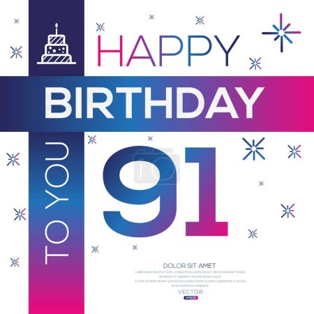 Téléchargez les illustrations : Joyeux anniversaire Texte (91 ans) Carte de vœux colorée, Illustration vectorielle. - en licence libre de droit