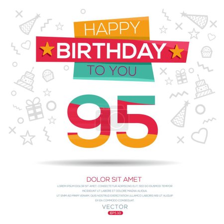 Téléchargez les illustrations : Joyeux anniversaire Texte (95 ans) Carte de vœux colorée, Illustration vectorielle. - en licence libre de droit