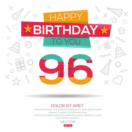 Téléchargez les illustrations : Joyeux anniversaire Texte (96 ans) Carte de vœux colorée, Illustration vectorielle. - en licence libre de droit