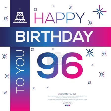 Téléchargez les illustrations : Joyeux anniversaire Texte (96 ans) Carte de vœux colorée, Illustration vectorielle. - en licence libre de droit