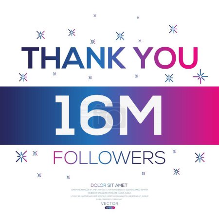 Thank you (16Million, 16000000) followers celebration template design for social network and follower ,Vector illustration.
