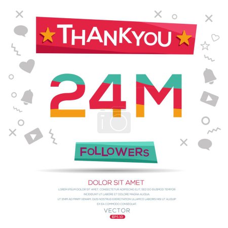Thank you (24Million, 24000000) followers celebration template design for social network and follower ,Vector illustration.