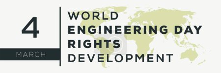 World Engineering Day for Sustainable Development, held on 4 March.