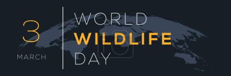 World Wildlife Day, held on 3 March.