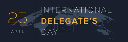 International Delegates Day, held on 25 April.
