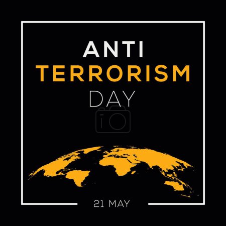 Journée de lutte contre le terrorisme, tenue le 21 mai.
