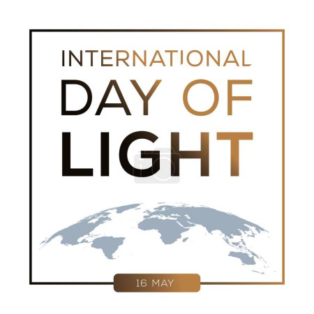 International Day of Light, held on 16 May.