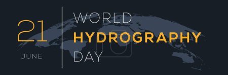 Journée mondiale de l'hydrographie, le 21 juin.