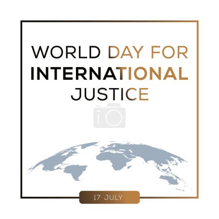 World Day for International Justice, held on 17 July.