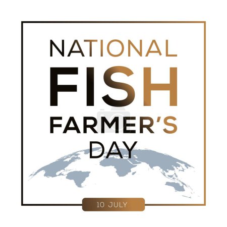 National Fish Farmers Day, held on 10 July.