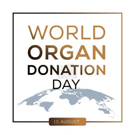 Día Mundial de la Donación de Órganos, celebrado el 13 de agosto.