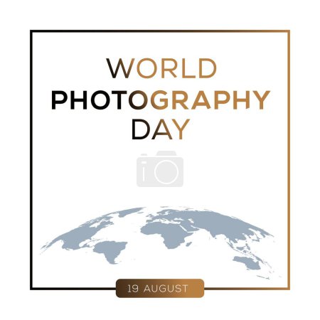 World Photography Day, held on 19 August.