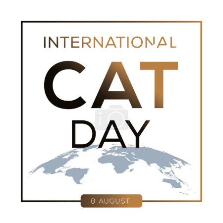 Journée internationale du chat, tenue le 8 août.