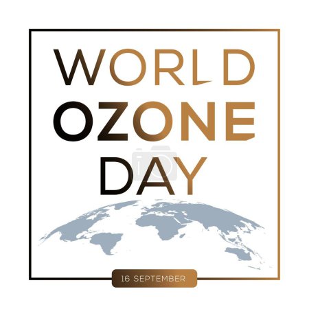 World Ozone day, held on 16 September.