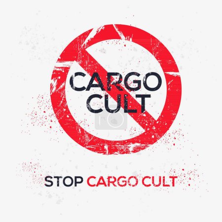Illustration for (Cargo cult) Warning sign, vector illustration. - Royalty Free Image